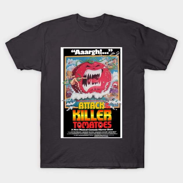 Attack of The Killer Tomatoes T-Shirt by Bugbear